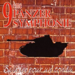 9eme Panzer Symphonie - Ballades Pour Un Tondu (2002)