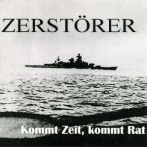 Zerstorer - Kommt Zeit, kommt Rat (1996)