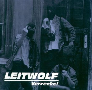 Leitwolf - Verrecke! (1998)