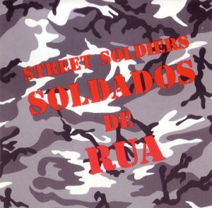 Street Soldiers / Soldados De Rua (1995)