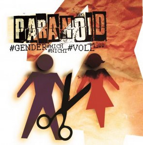 Paranoid - Gender Mich Nicht Voll (2015) LOSSLESS