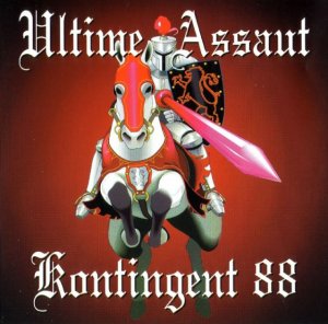 Ultime Assaut & Kontingent 88 - Split (1997)