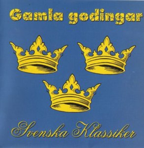 Gamla godingar - Svenska Klassiker (2002)
