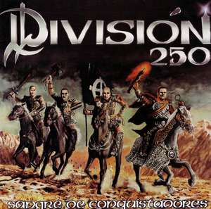 Division 250 - Sangre de Conquistadores (1992)