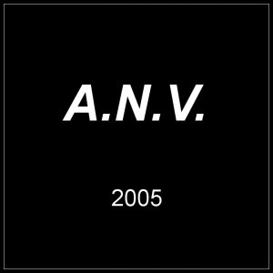 A.N.V. - Volume II (2005)