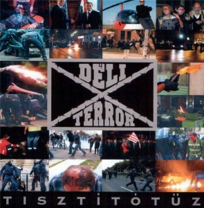 DeliTerror - Tisztitotuz (2008)