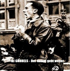 DJ Gobbels - Der Kampf geht weiter (2010)