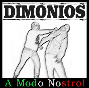 Dimonios - A Modo Nostro (2004)
