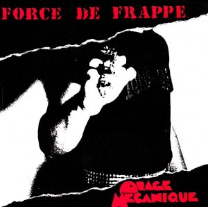 Force De Frappe - Discography (1992 - 1993)