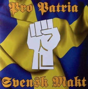 Pro Patria - Svensk Makt (2015)