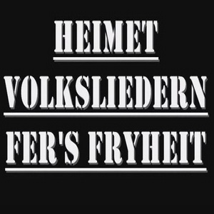 Heimet - Volksliedern fer's Fryheit (2010)