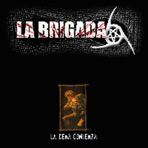 La Brigada - La Cena Comienza (2003)