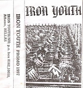 Iron Youth - Discography (1997 - 2010)