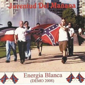 Juventud Del Manana - Energia Blanca (2008)