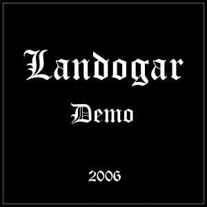 Landogar - Demo (2006)