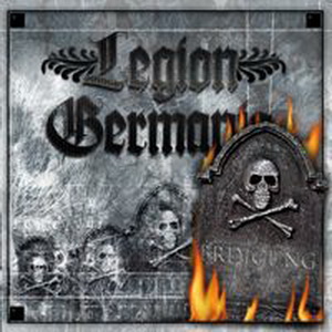Legion Germania - BRDigung (2015) Legion Germania - BRDigung (2015)