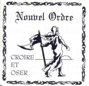 Nouvel Ordre - Croire Et Oser (1994)