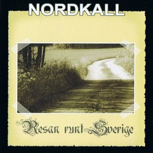 Nordkall - Resan Runt Sverige (2004)