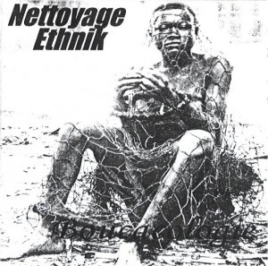 Nettoyage Ethnik - Bamboulak! (2010)