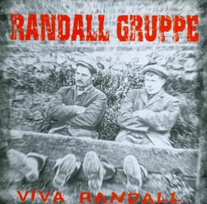 Randall Gruppe - Viva Randall (2005)