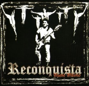 Reconquista - Nuevo Milenio (2002)