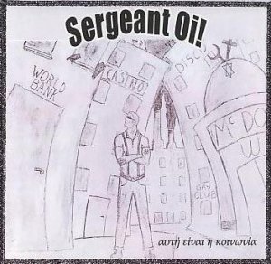 Sergeant Oi! - This Is The Society (2008)