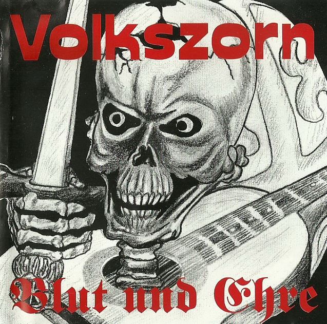 Volkszorn - Blut und Ehre (1997) .