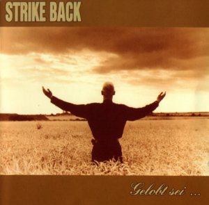 Strike Back - Gelobt sei, was hart macht (1999)