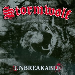 Stormwolf - Unbreakable (2007)