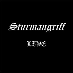 Sturmangriff - Live