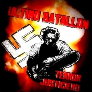 Ultimo Batallon - Terror Justiciero (2010)