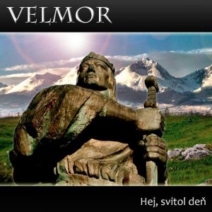Velmor - Hej Svitol Den (2012)