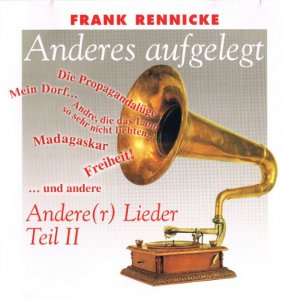 Frank Rennicke - Andere(r) Lieder Teil II (2000)