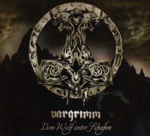 Vargrimm - Vom Wolf Unter Schafen (2014)