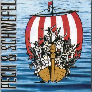 Pech & Schwefel - In Walhalla (2000)