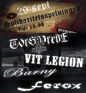 Tors Vrede, Vit Legion, Barny & Ferox - Solidaritetsspelningen 29.09.2012 (HDRip)