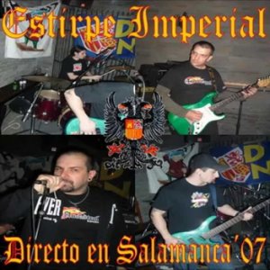 Estirpe Imperial - Directo en Salamanca '07 (2007)