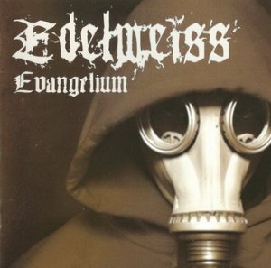 Edelweiss - Evangelium (2008)
