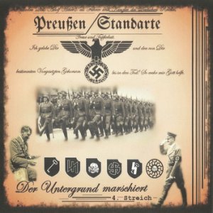 Preussen Standarte ‎– Der Untergrund marschiert - 4. Streich (2016)