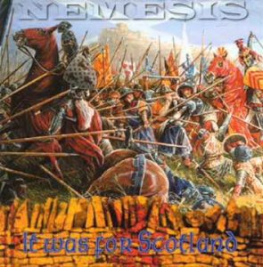 Nemesis - It Was For Scotland (2000) LOSSLESS