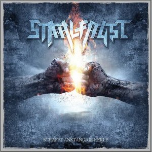 Stahlfaust - Schafft Anstandige Kerl + Bonus CD (2016)