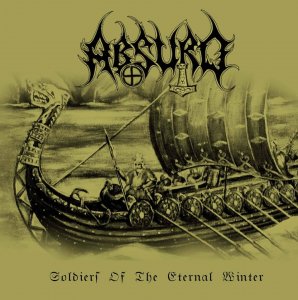 Soldiers Of The Eternal Winter - A Tribute To Absurd (2015)