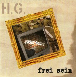 Hassgesang - Frei sein (2007)