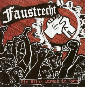 Faustrecht - Ein Blick zurück im Zorn (2006)