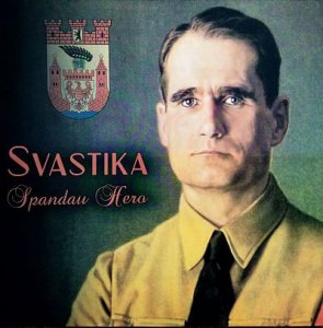 Svastika ‎- Spandau Hero (2016)
