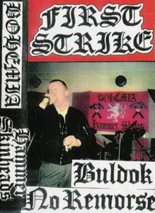 Buldok & No Remorse - First strike (DVDRip)