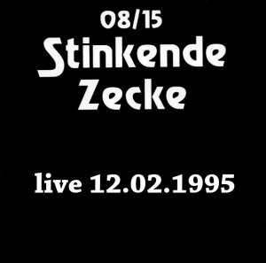 08/15 - Stinkende Zecke