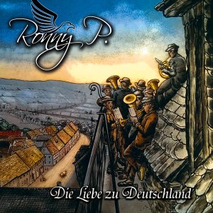 Ronny P. - Die Liebe zu Deutschland (2016)