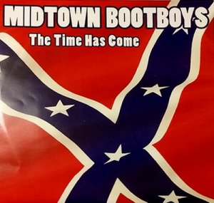 Midtown Bootboys - The Time Has Come (2016)