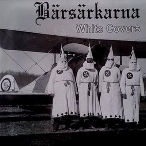 Barsarkarna - White Covers (2016)